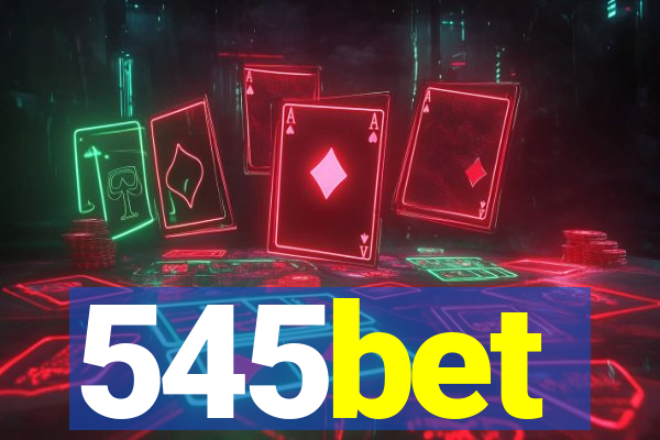 545bet