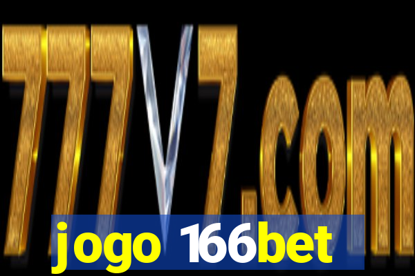 jogo 166bet