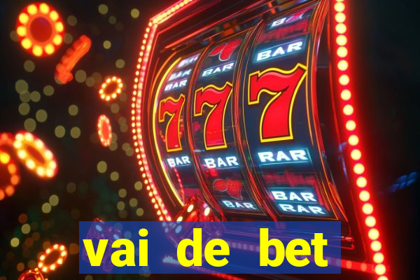 vai de bet gusttavo lima app