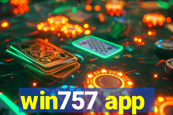 win757 app