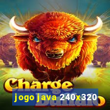 jogo java 240x320