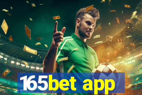 165bet app