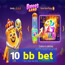 10 bb bet