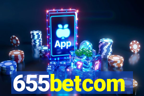 655betcom