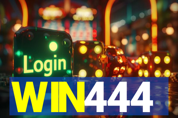 WIN444