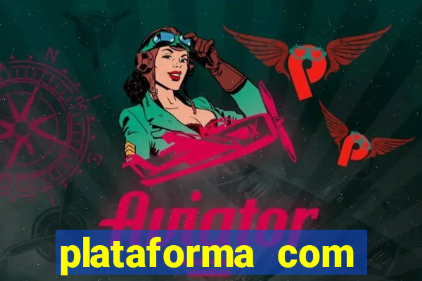 plataforma com bonus de boas vindas