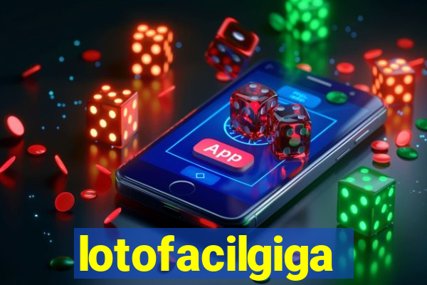 lotofacilgiga