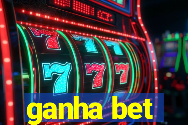 ganha bet