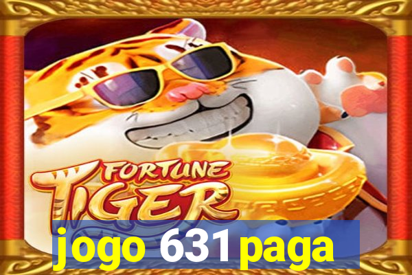 jogo 631 paga