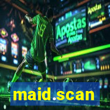 maid.scan