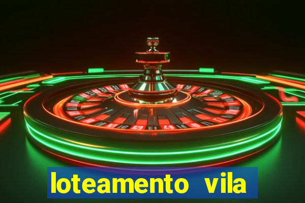 loteamento vila nova carpina