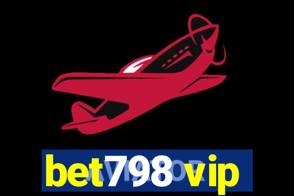 bet798 vip