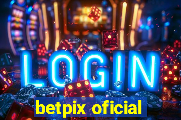 betpix oficial