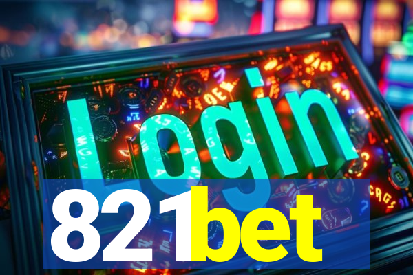 821bet