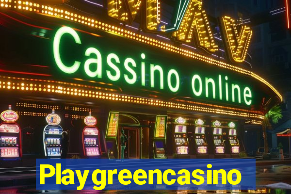 Playgreencasino