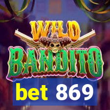 bet 869