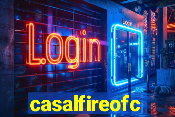 casalfireofc