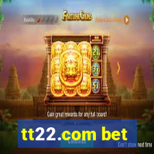 tt22.com bet