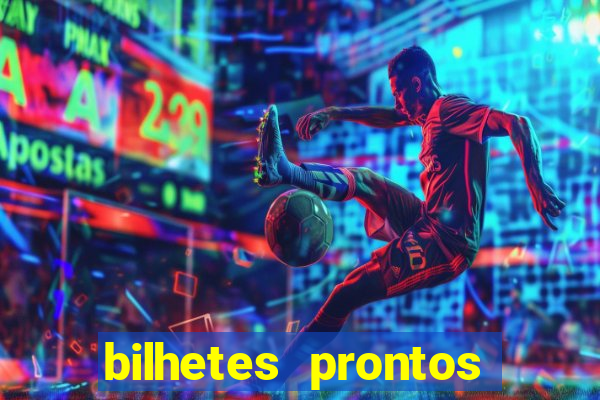 bilhetes prontos futebol hoje