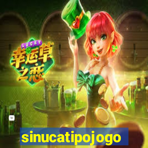 sinucatipojogo