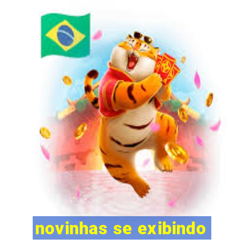 novinhas se exibindo