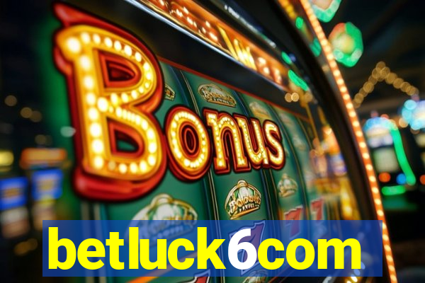 betluck6com