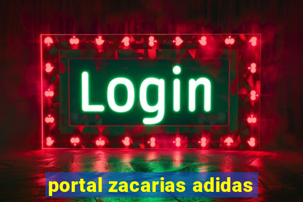 portal zacarias adidas