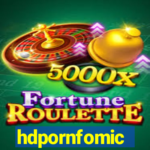 hdpornfomic