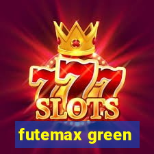 futemax green