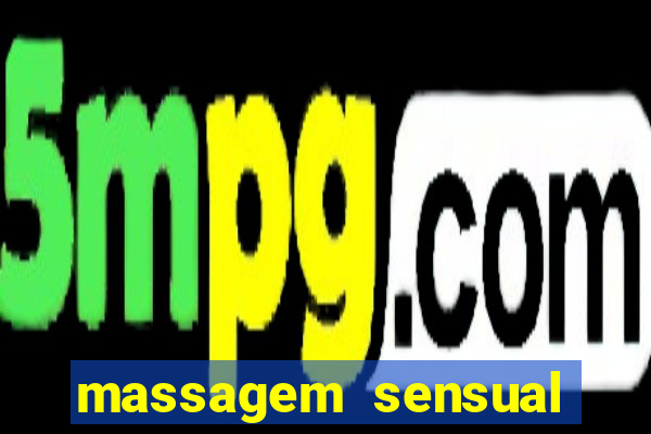 massagem sensual barra funda