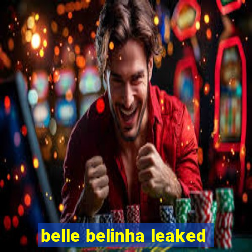 belle belinha leaked