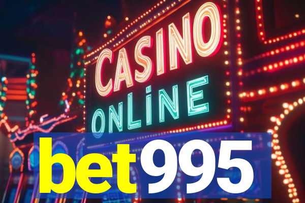 bet995