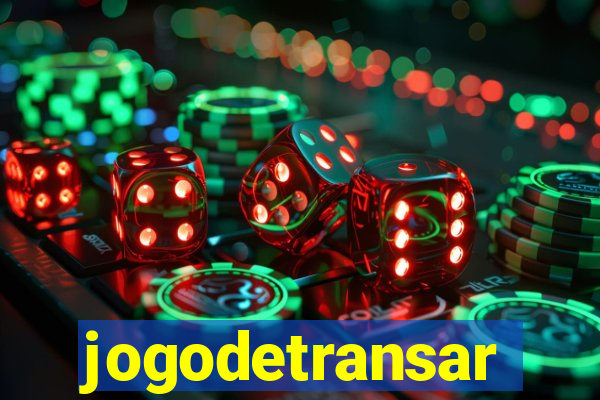 jogodetransar