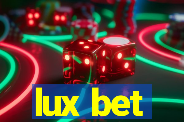 lux bet