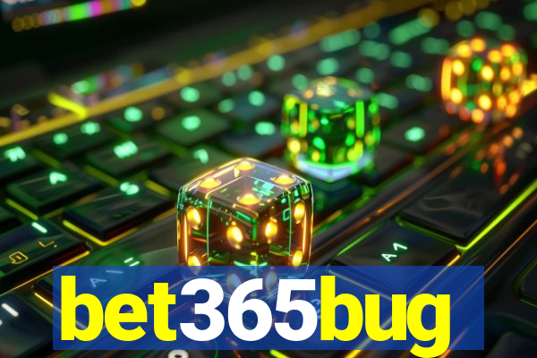 bet365bug