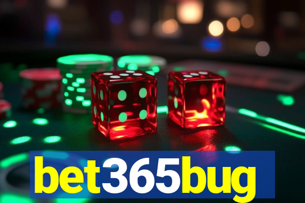 bet365bug