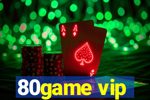 80game vip