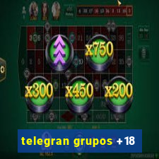 telegran grupos +18