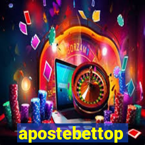 apostebettop