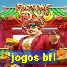 jogos bfl