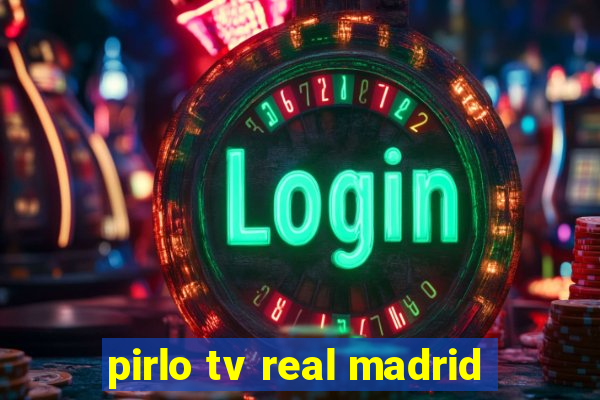 pirlo tv real madrid