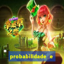 probabilidade e estatistica jogos de futebol