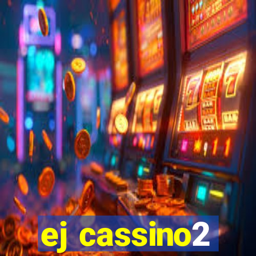 ej cassino2