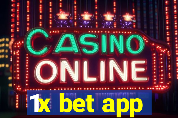 1x bet app