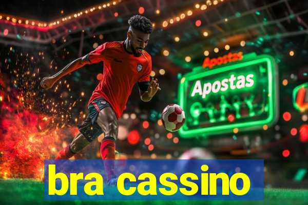 bra cassino