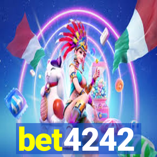 bet4242