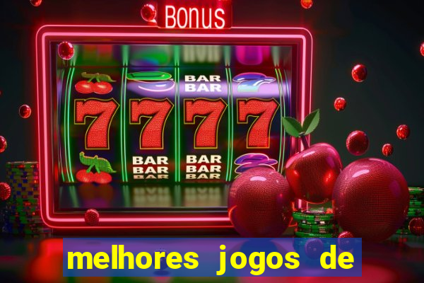 melhores jogos de para android