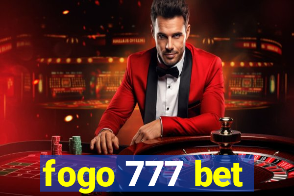 fogo 777 bet