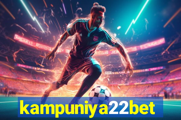 kampuniya22bet