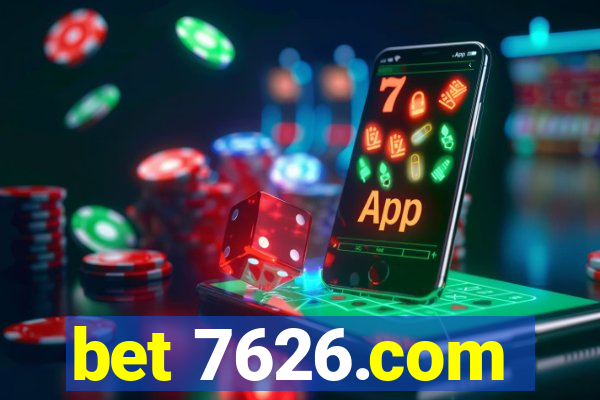 bet 7626.com